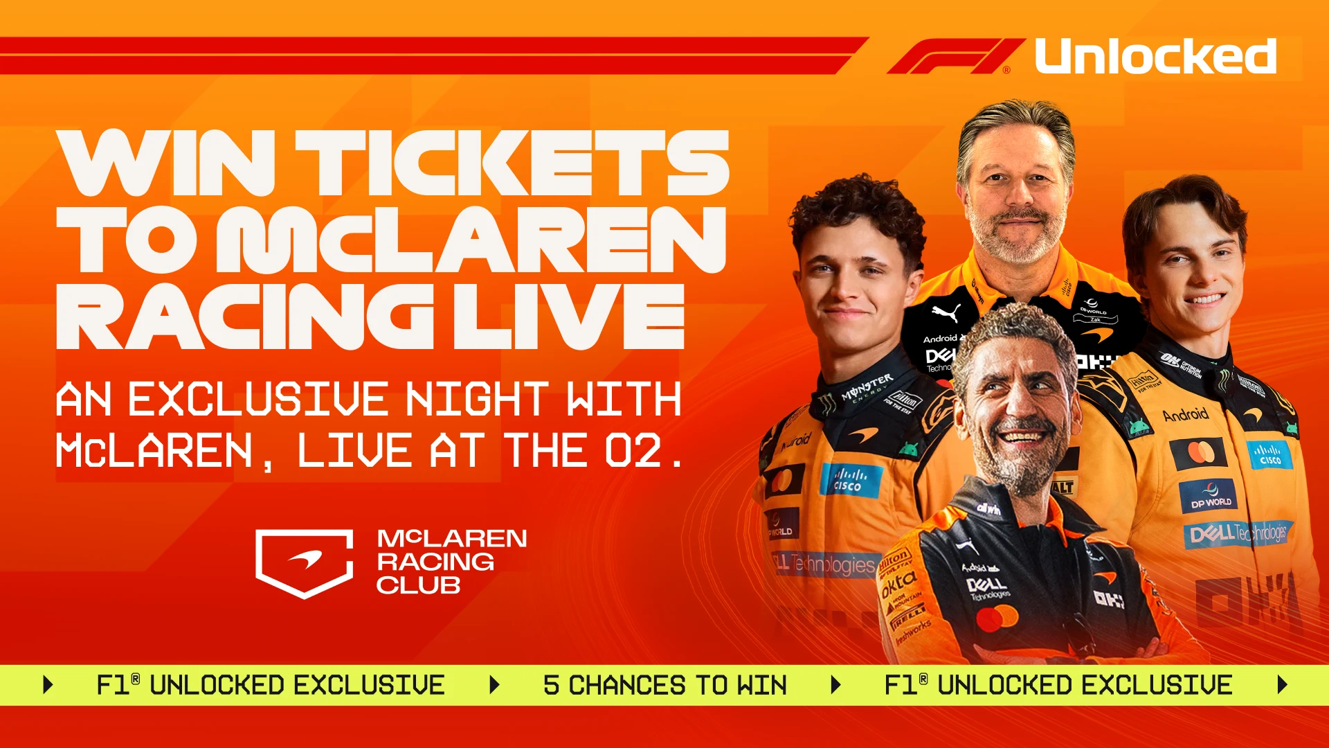 Win tickets to see McLaren Racing Live at the O2