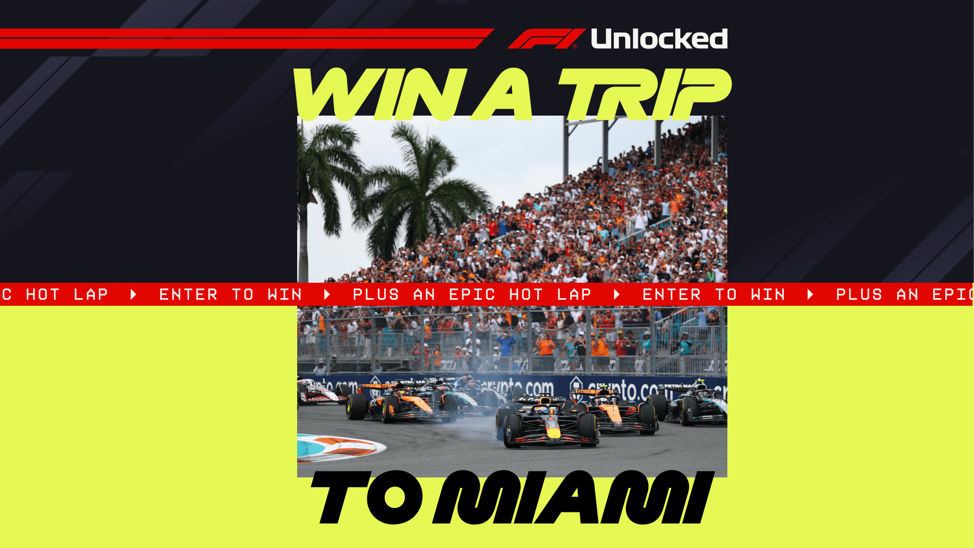 Win a trip to Miami with F1 Unlocked